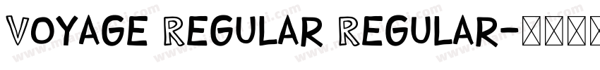 Voyage Regular Regular字体转换